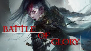 BATTLE OF GLORY ~ Beautiful Dramatic Orchestral Battle Epic Music | Most Inspirational Mix