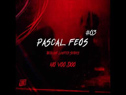 Premiere: Pascal FEOS - No Voo Doo (Alternative 2nd Version)