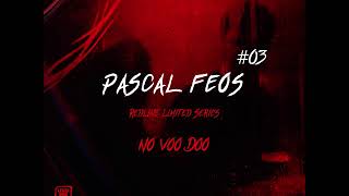 Premiere: Pascal FEOS - No Voo Doo (Alternative 2nd Version)
