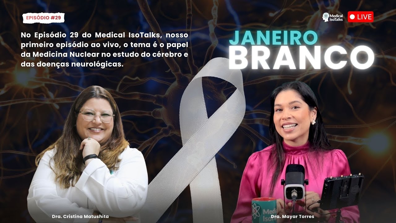 Ep29 Janeiro Branco