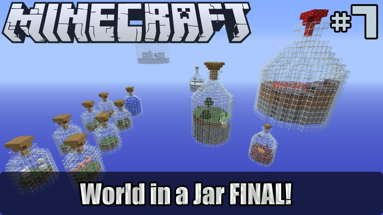 Minecraft - World in a Jar - Final! - Parte #7 - YouTube