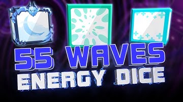 55 waves | Energy, Lunar, Mine, Prism | 55 волн | Энергия, Луна, Шахта, Призма | RANDOM DICE DAILY