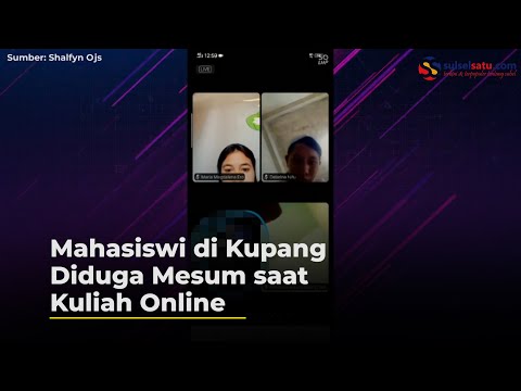 Mahasiswi di Kupang Diduga Mesum saat Kuliah Online