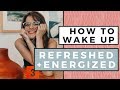 How To Wake Up Refreshed & Energized Every Morning ✨ 7 Healthy Habits