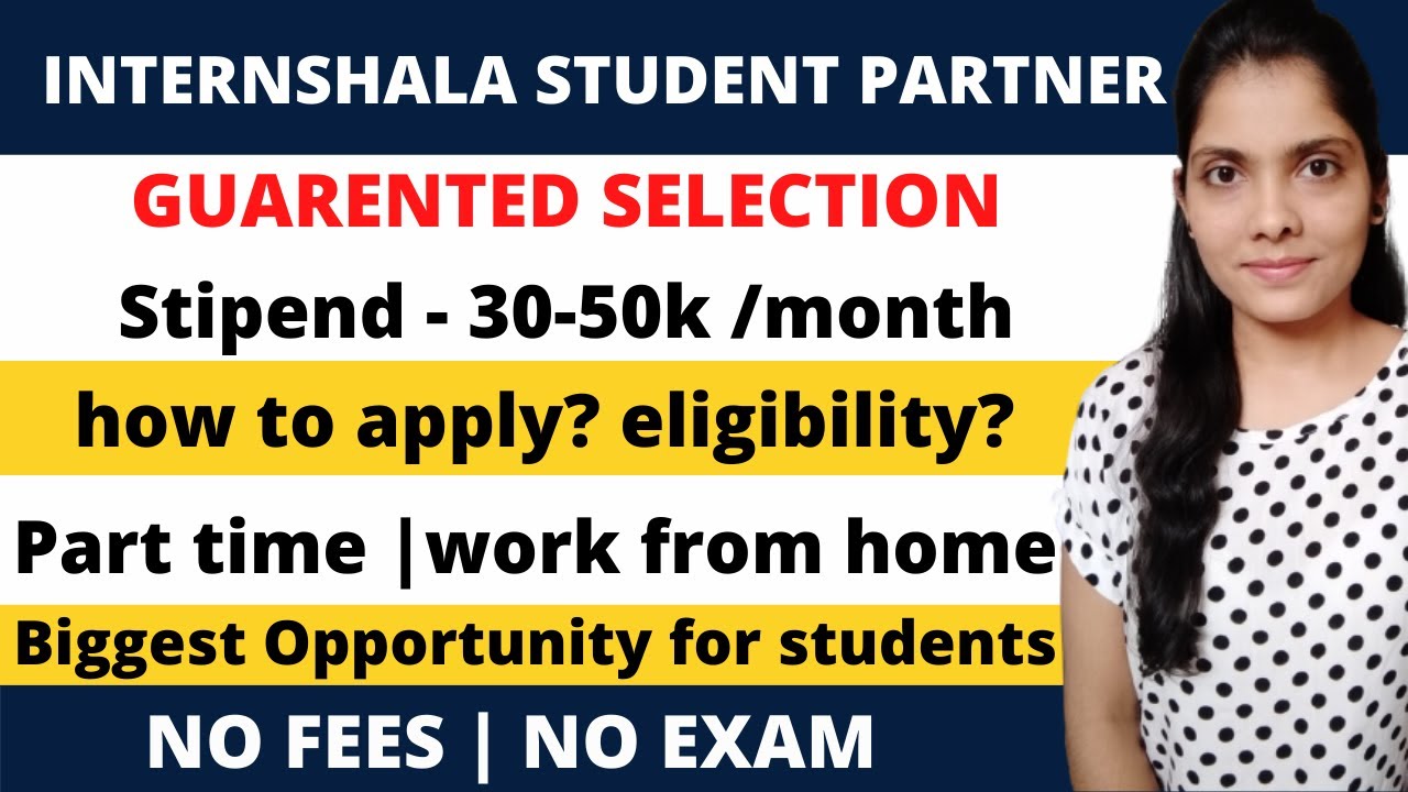 Internshala Student Partner|summer internships 2022|internships for ...