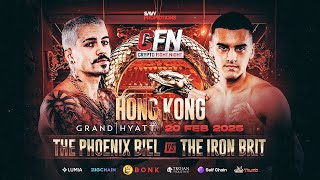 Fight 8 | The Phoenix Biel vs The Iron Brit | CFN Hong Kong | 2025
