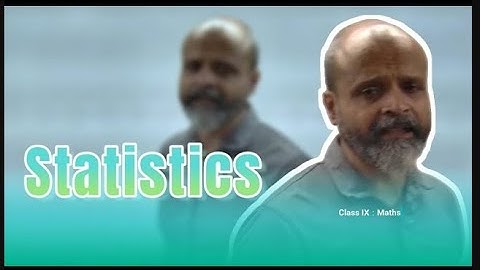 Statistics Class IX Part 3|| CBSE Maths || Maharashtra State Board Maths