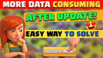 HOW TO SOLVE CLASH OF CLANS MORE DATA USE PROBLEM!