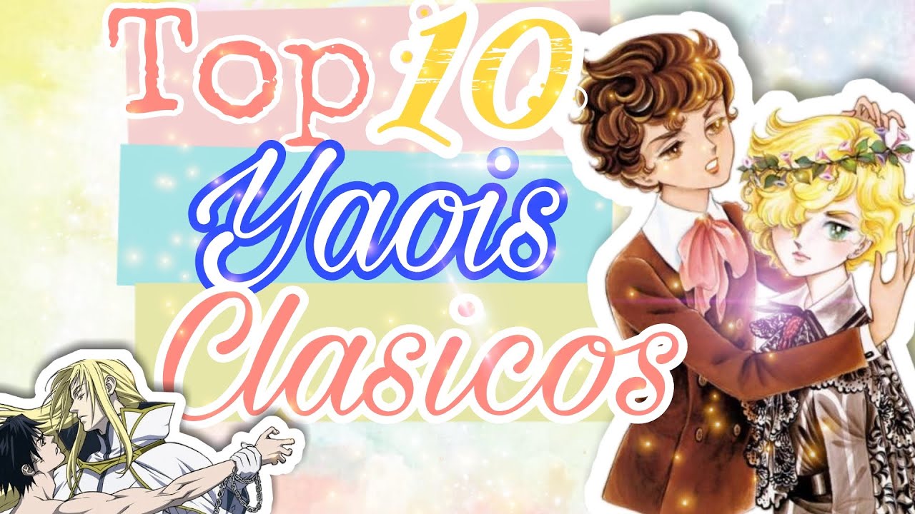 TOP 10 animes YAOI  😍Clasicos😍 | Wabi-Sabi 🔴