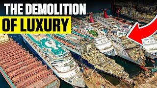 The Fate Of Cruise Ships: How $300 Million Cruise Ships Are Demolished?
