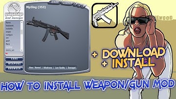 How to Install Weapon Mods In GTA San Andreas | (Easy 2020/21) | Mod Tutorial #2