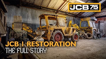 JCB 1 Backhoe Loader Restoration - The Full Story