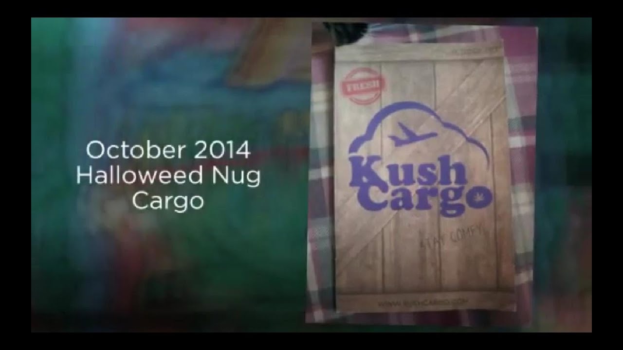Kush Cargo October 2014 Unboxing : Stoned Reviews