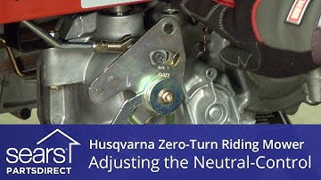 How to Adjust a Husqvarna Zero-Turn Riding Mower Neutral Control