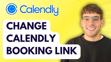 How to Change Calendly Booking Link [2025 Guide]