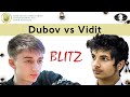 Daniil Dubov vs Vidit Santosh | World Blitz Championship 2019 |