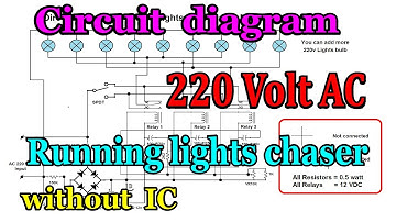 Circuit diagram no IC 2 modes 220 VAC running lights chaser