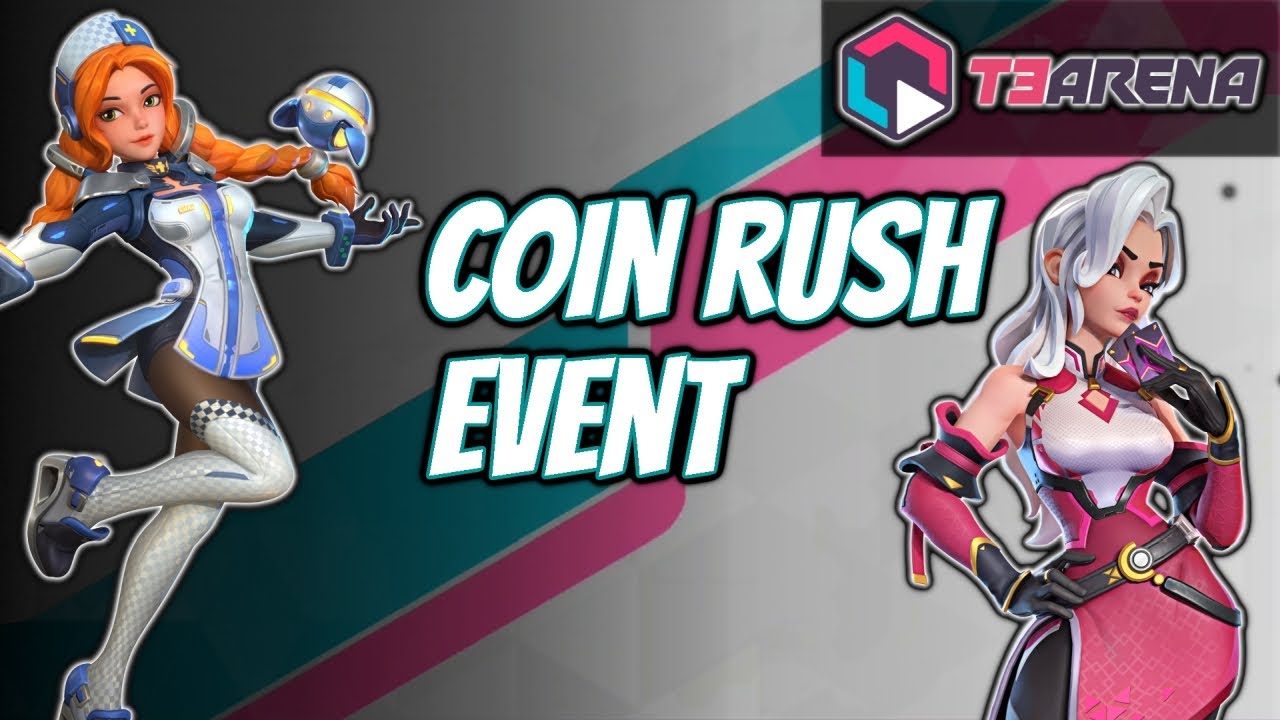Coin Rush Event | T3 Arena