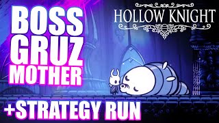 HOLLOW KNIGHT STEPS TO DEFEAT GRUZ MOTHER BOSS FIGHT + STRATEGY