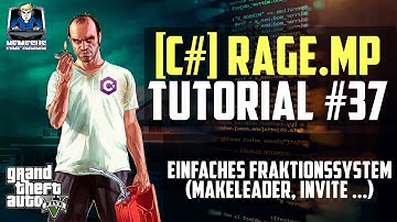 RageMP Scripting Tutorial #37 - Einfaches Fraktionssystem #2 (Makeleader, Invite ...) [C#] [Deutsch]