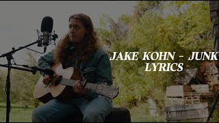 Jake Kohn - Junk Lyrics