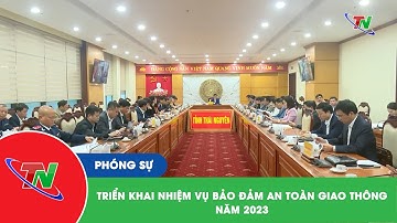 Triển khai nhiệm vụ bảo đảm an toàn giao thông năm 2023