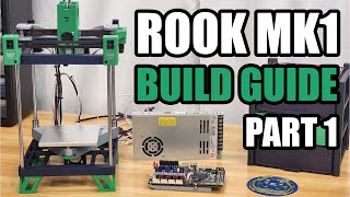 Rook MK1 - Mostly 3D Printed CoreXY Printer - Build Series Part 1