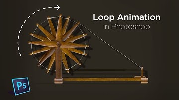 Loop Animation in Photoshop | Seamless Wheel Rotation