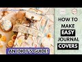 An idiots guide to making easy journal covers