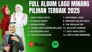 Playlist Lagu Minang Terpopuler 2025   Album Cut Rani Fauzana Yaya Nadila Terbaik