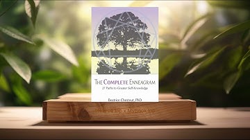 [Review] The Complete Enneagram: 27 Paths to Greater Self-Knowledge (Beatrice Chestnut) summarized