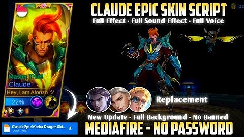 Claude Epic Mecha Dragon Skin Script No Password MediaFire Full Effect Sound Voice Necrokeep Patch