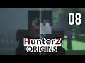 Hunterz origins  pisode 8  nouveau dpart