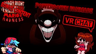 FNF Mario Madness V2 | Powerdown V2 FANMADE [VR Chat Edition - Bonus Content #9]