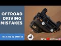 Offroad driving mistakes