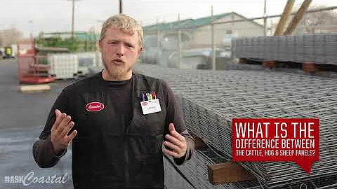 What is the difference between Cattle, Hog & Sheep Panels? #AskCoastal
