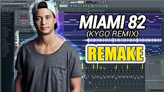 Video thumbnail of "Kygo - Miami 82 [Remake - Free FLP]"