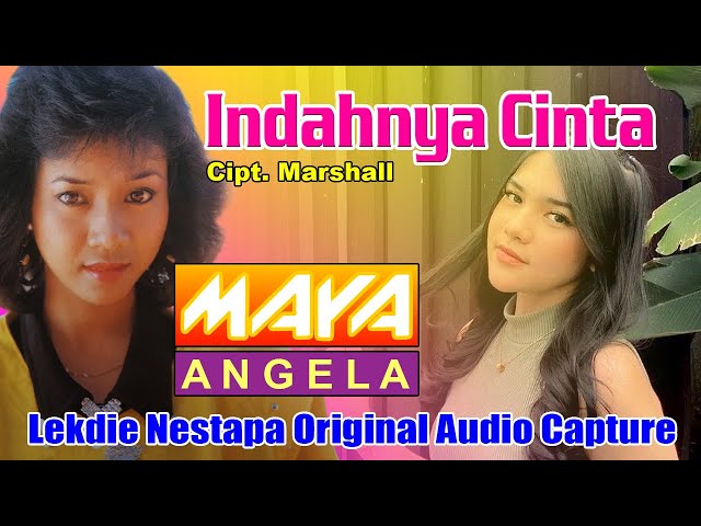 INDAHNYA CINTA (Cipt. Marshall) - Vocal by Maya Angela class=