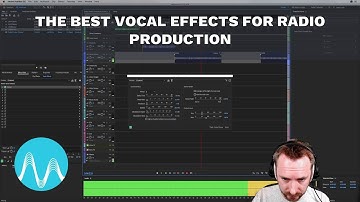 The Best Vocal Effects for Radio Production