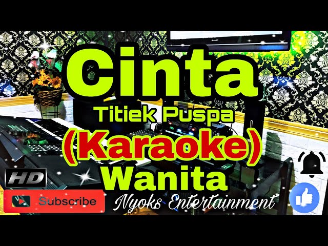 CINTA - Titiek Puspa (Karaoke) Nada Wanita || G=DO [Minor] class=