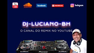 Transmissão ao vivo de DJ_LUCIANO_BH