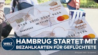 KEIN BARGELD MEHR FÜR ASYLBEWERBER: Hamburg gibt als erstes Bundesland Bezahlkarte aus