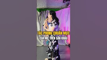 Tác Phong Chuẩn Mực Của MC Trên Sân Khấu #shorts