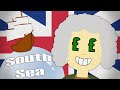 The South Sea Bubble - 5 Minute History Lesson