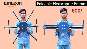 How to make a foldable Hexacopter Drone Frame