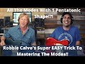 Incredibly EASY Trick To Soloing Over The Modes Using One Pentatonic Shape With Guest Robbie Calvo