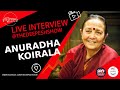 Live Interview with Anuradha Koirala (Social Activist, CNN Hero) | Nepali Podcast | deepesh shrestha