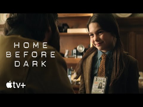 Home Before Dark — Official Trailer | Apple TV+ - Home Before Dark — Official Trailer | Apple TV+