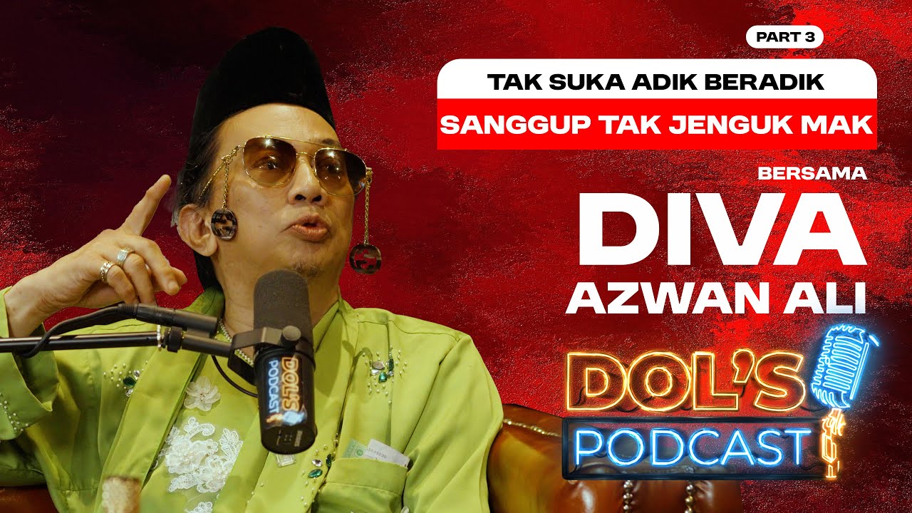 DP : EPS 63 (PART 3) - DIA LAH PUNCA DIVA AA TAK JADI SEORANG JANTAN YANG NORMAL!