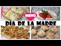 🌹MENÚ  ESPECIAL🌹"DÍA de la MADRE"// 4 RECETAS // FÁCIL // Paso a paso // Cocina conmigo